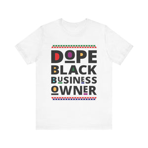 Dope Black Business Owner T-Shirt-Afroadorn 