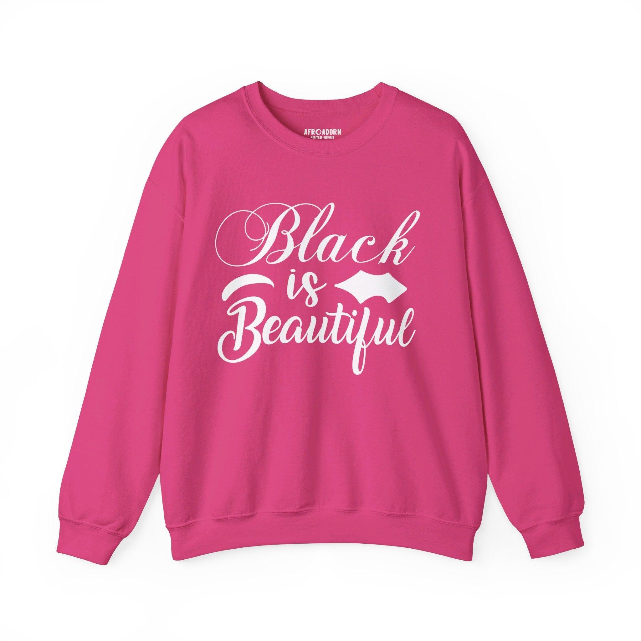 Black is Beautiful Sweatshirt-Afroadorn 