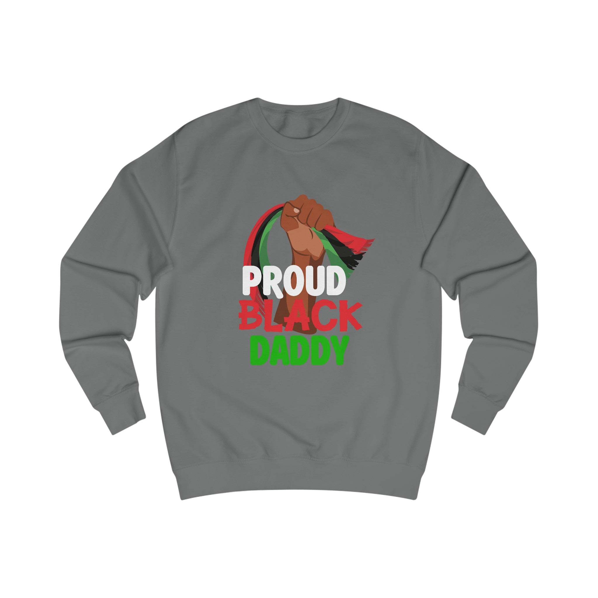 Proud Black Daddy Sweatshirt-Afroadorn 