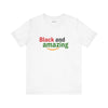 Boldly Black and Amazing T-Shirt-Afroadorn 