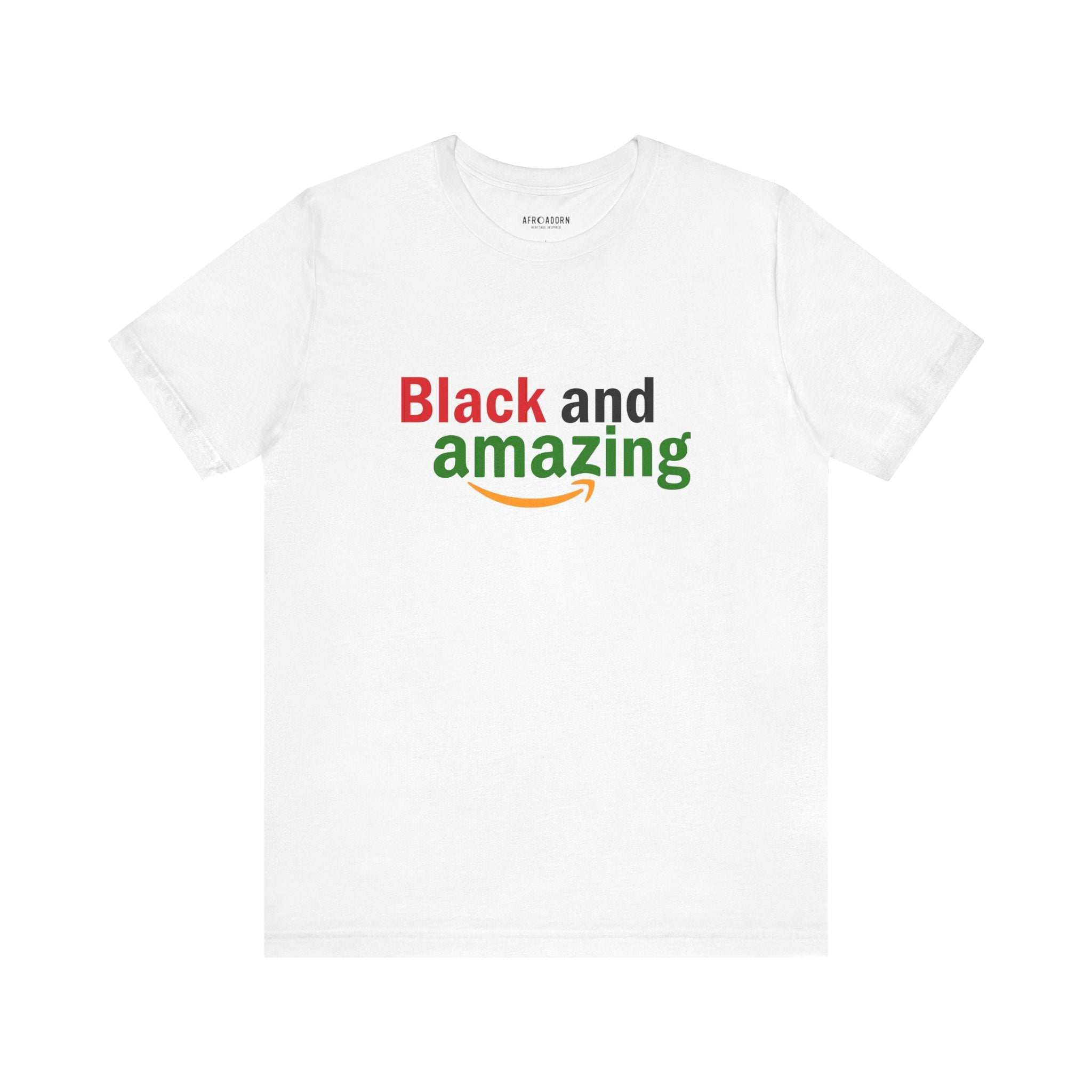 Boldly Black and Amazing T-Shirt-Afroadorn 