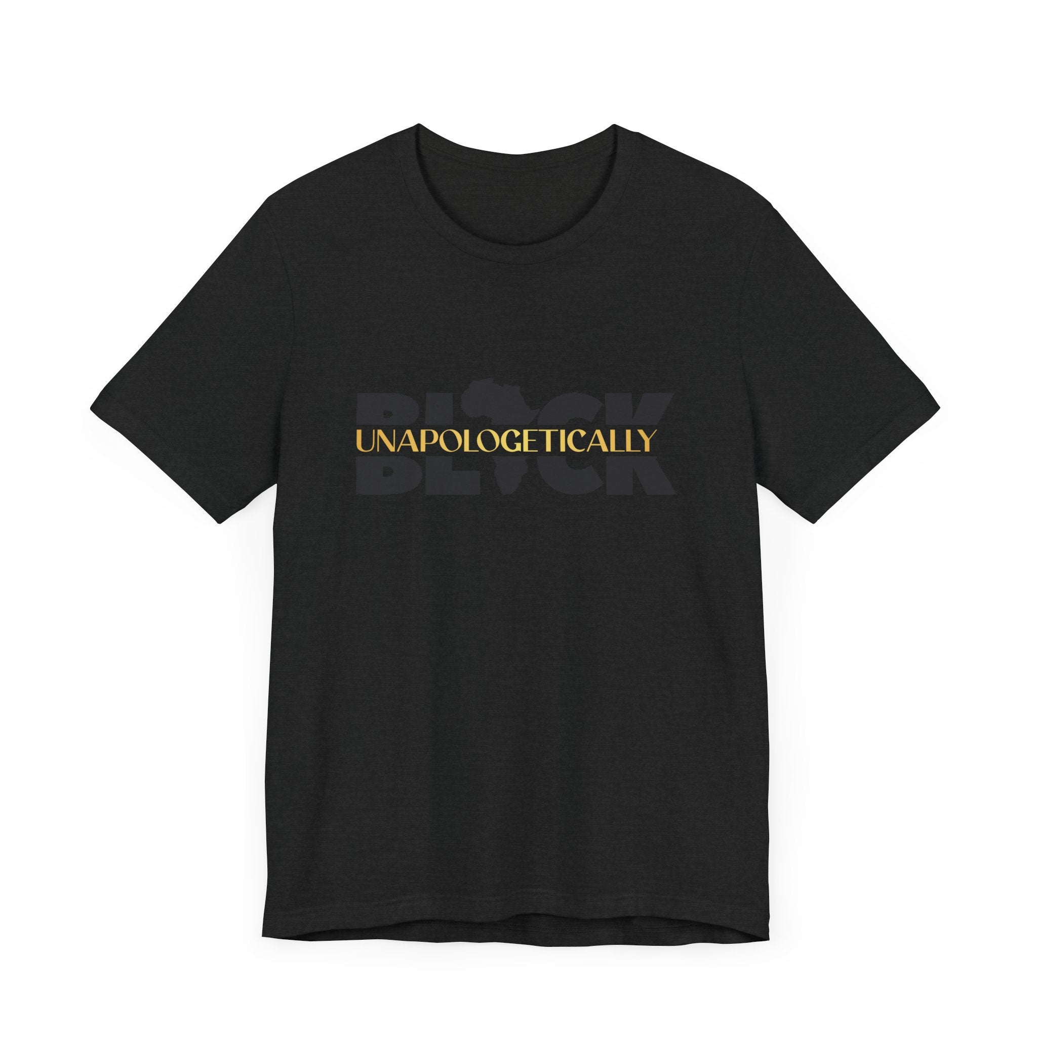 Unapologetically Black Gold-Trim T-Shirt-Afroadorn 