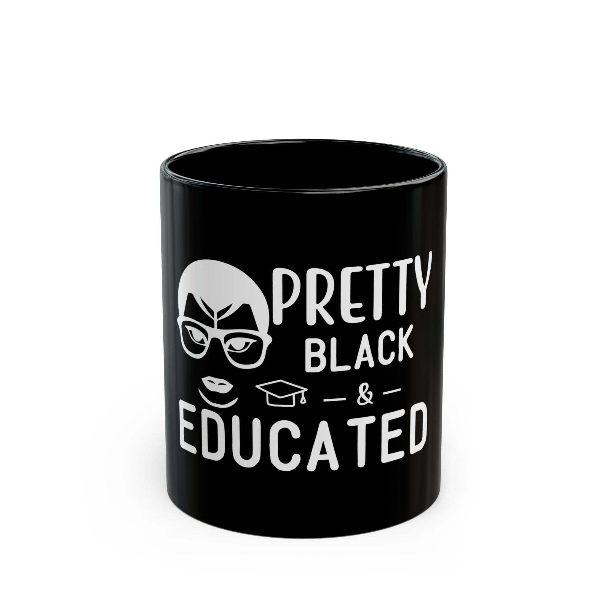 Pretty, Black & Educated Statement Mug-Afroadorn 