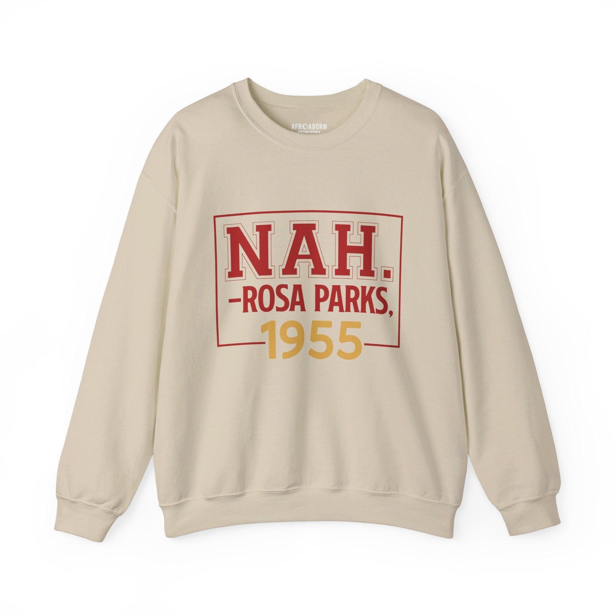 Rosa Parks NAH Sweatshirt - Afroadorn 