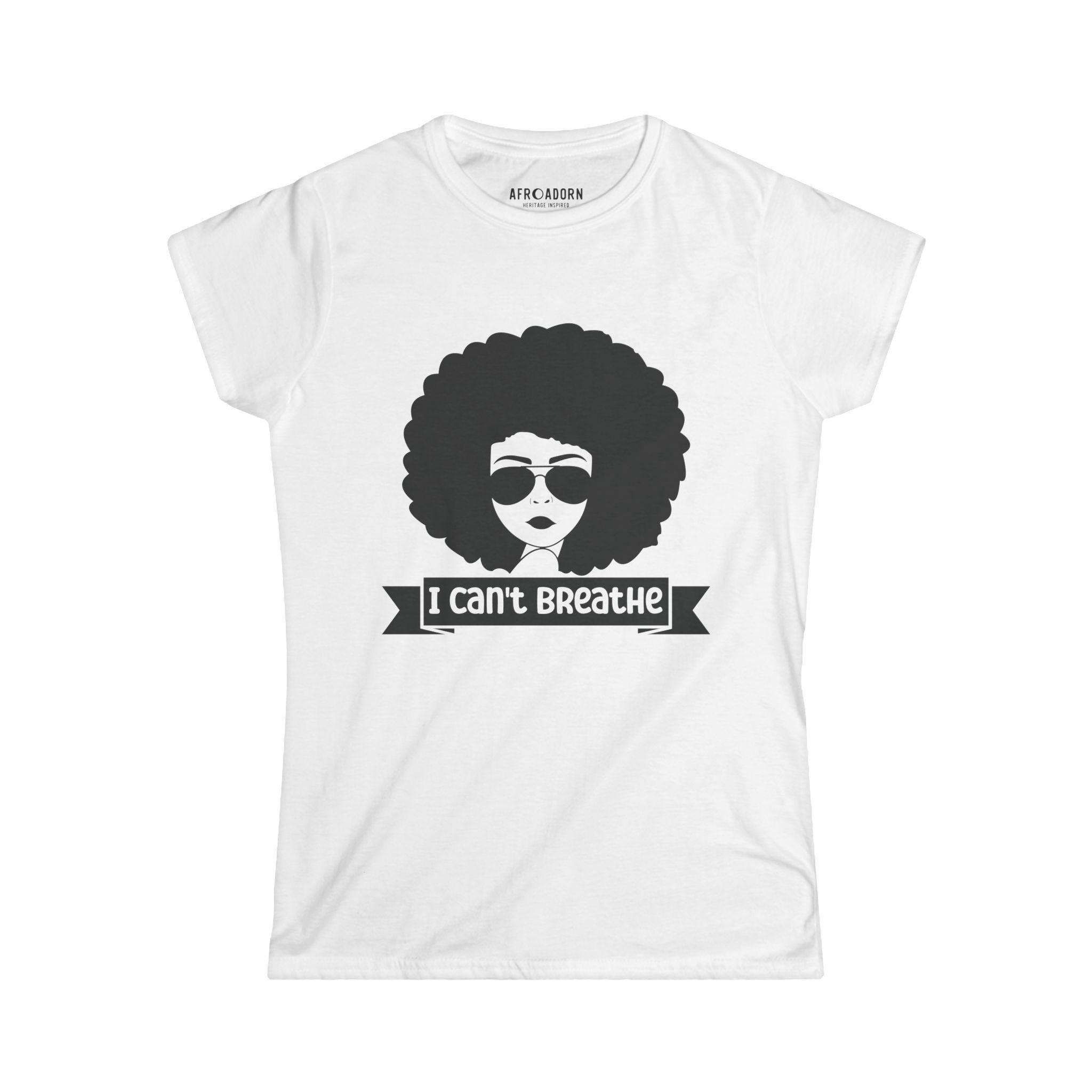 I Can't Breathe Women's T-Shirt-Afroadorn 