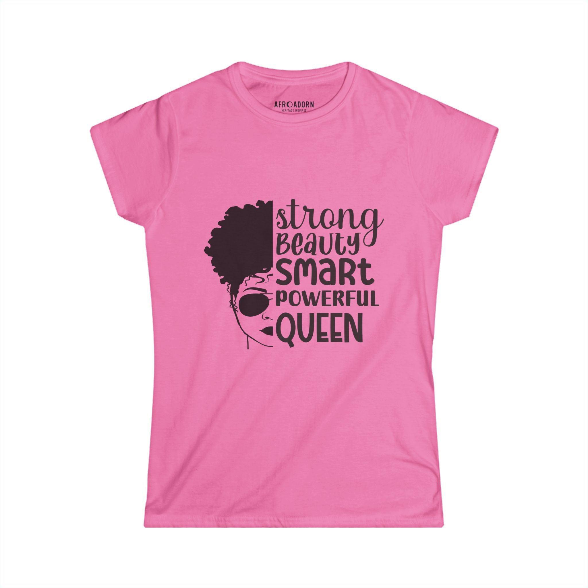 Strong Beauty Smart Powerful Queen Women's Shirt - Afroadorn 