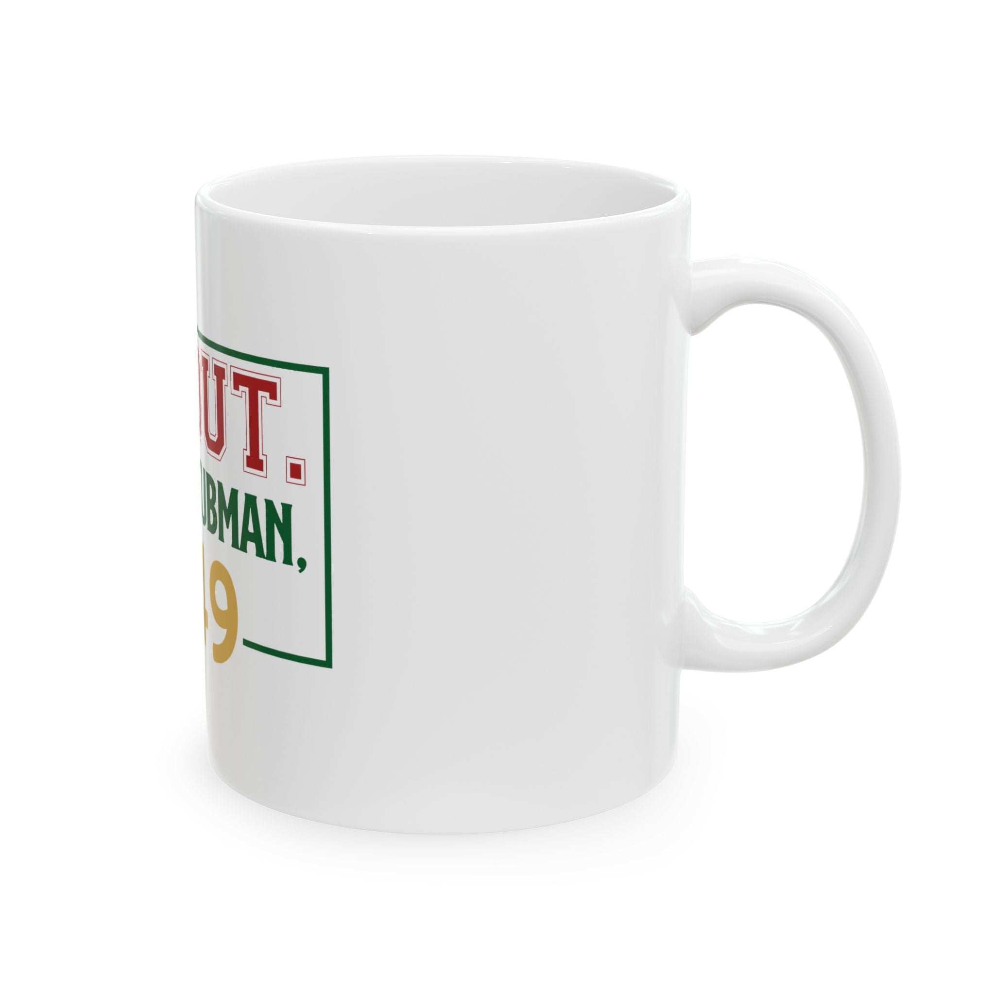 Harriet Tubman 'WE OUT' Pan-African Coffee Mug-Afroadorn 