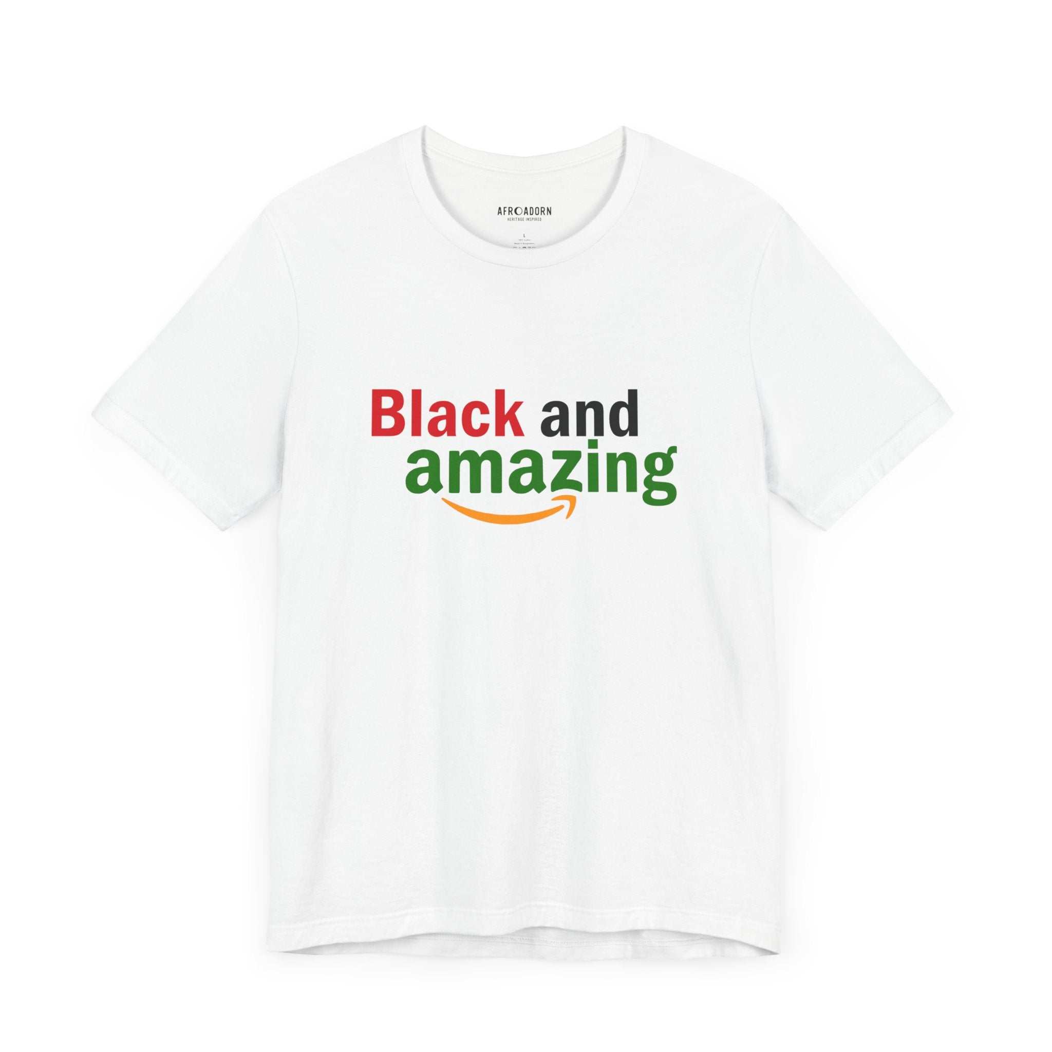 Boldly Black and Amazing T-Shirt-Afroadorn 