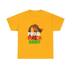 Proud Black Daddy T-Shirt-Afroadorn 