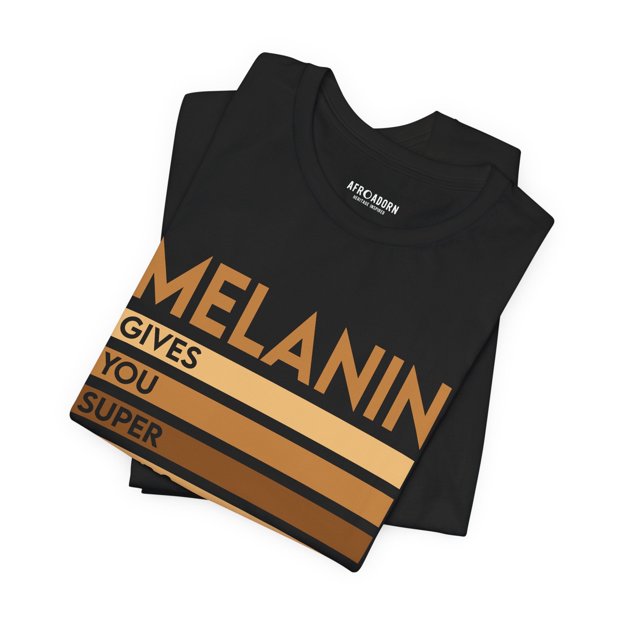 Melanin Super Power Statement T-Shirt-Afroadorn 